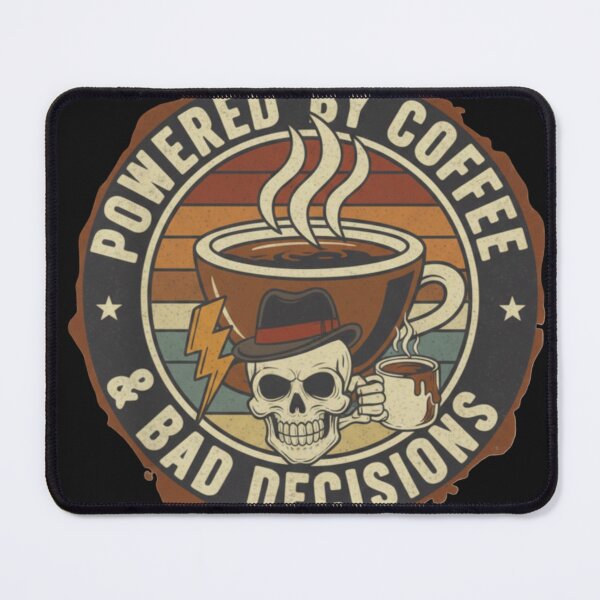 Item preview, Powered by coffee and bad decisions designed and sold by Tipsy24.