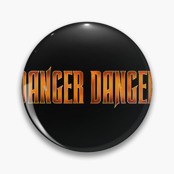Item preview, Danger Danger designed and sold by SHOPNSAVE.