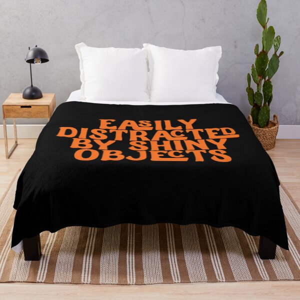 Item preview, Easily Distracted Shiny Objects Orange Font designed and sold by fdxjkrsf44.