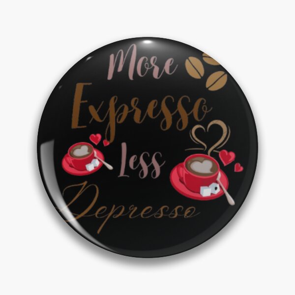 Item preview, More Espresso Less Depresso Sticker | Cute Coffee Lover Quote designed and sold by VibeStickerCo.