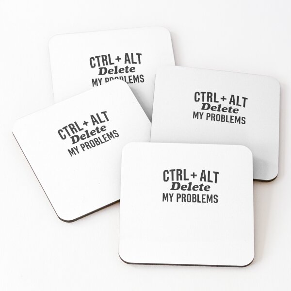 Item preview, Ctrl Alt Delete My Problems designed and sold by GoxyVision.