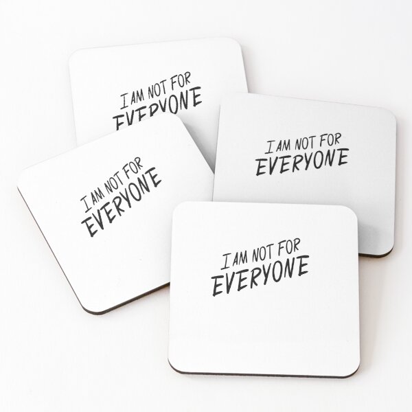 Item preview, I’m Not for Everyone – Bold Inspirational Typography Quote for Authentic Confidence designed and sold by GoxyVision.
