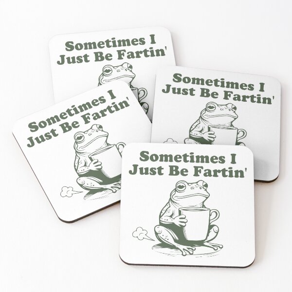 Item preview, Sometimes I just be fartin' designed and sold by BrownHorse90s.