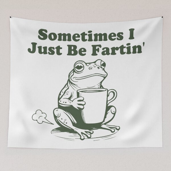 Item preview, Sometimes I just be fartin' designed and sold by BrownHorse90s.