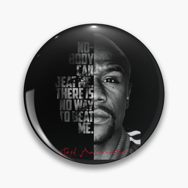 Item preview, Black And White Floyd Mayweather Quote designed and sold by AnahiRitchie.