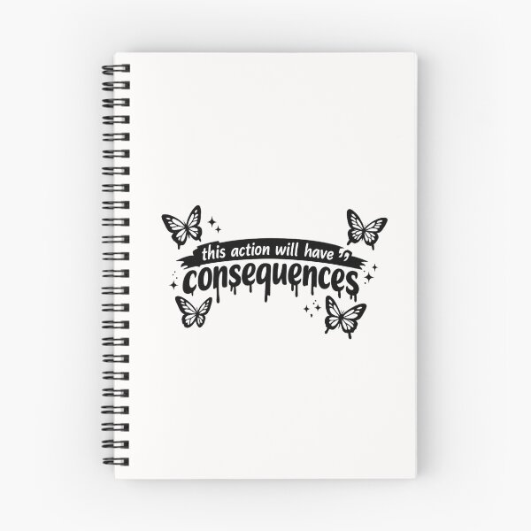 Item preview, This Action Will Have Consequences Accountability Warning Quote designed and sold by Places On Earth.