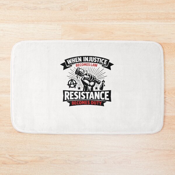 Item preview, When Injustice Becomes Law Resistance Becomes Duty Protest Quote designed and sold by Places On Earth.