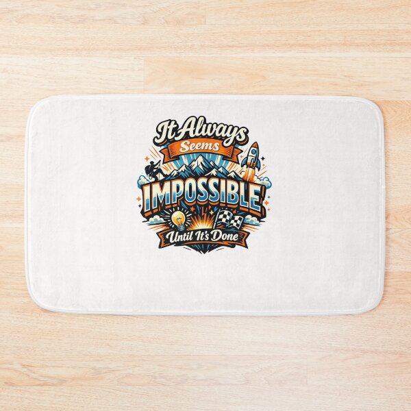 Item preview, It Always Seems Impossible Until It’s Done – Motivation Quote Mountain  designed and sold by Places On Earth.