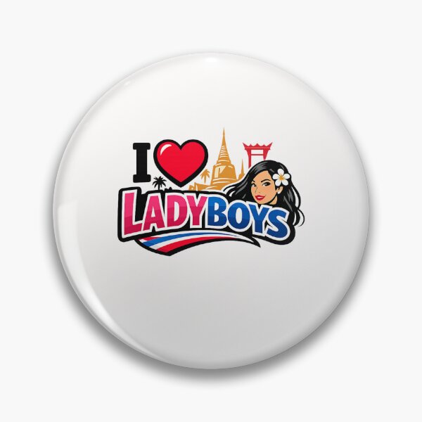 Item preview, I Love Ladyboys – Thailand Inspired Pride  designed and sold by Places On Earth.