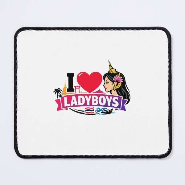 Item preview, I Love Ladyboys – Thailand Trans designed and sold by Places On Earth.