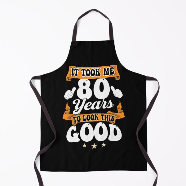 Item preview, 80th Birthday It Took Me 80 Years To Look This Good  Retro Birthday Funny designed and sold by FernaRoje.