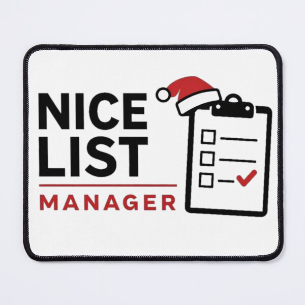 Item preview, Nice List Manager Christmas Humor designed and sold by the-dovlat.