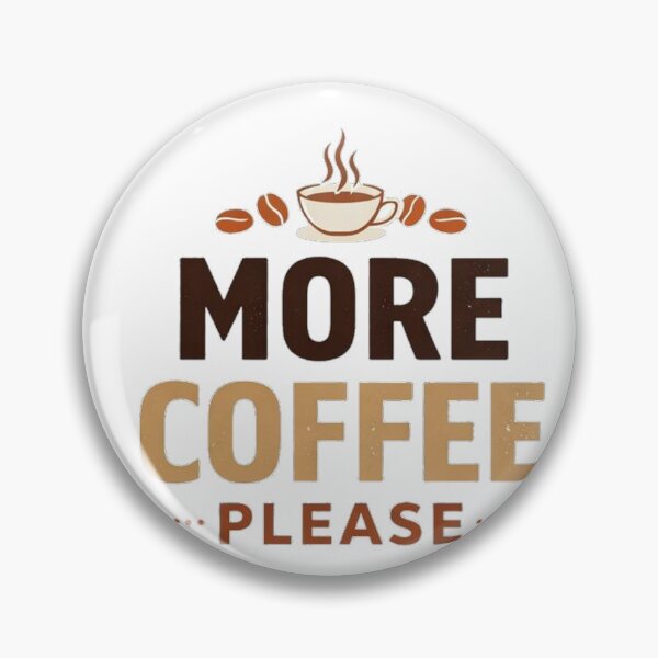Item preview, More Coffee Please Typography Design designed and sold by the-dovlat.