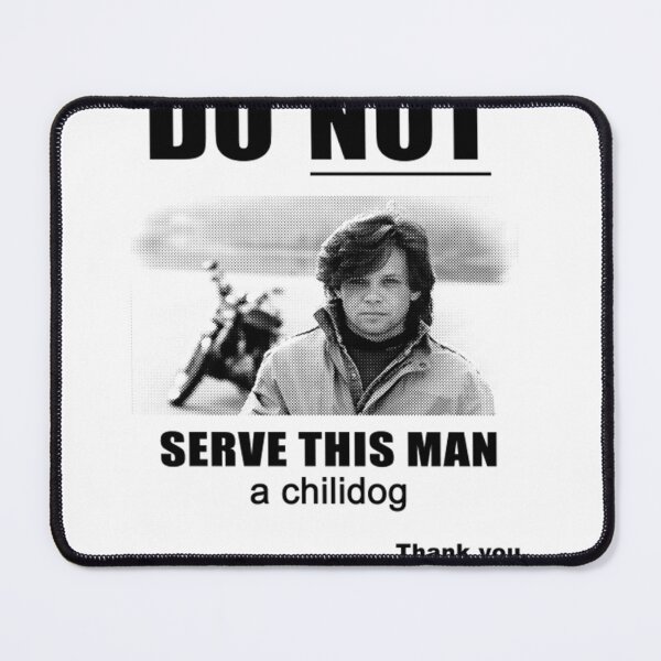 Item preview, Suggin' On Do Not Serve This Man A Chili Dog Thank You Tastee Freeze Mgmt designed and sold by pmunyu.
