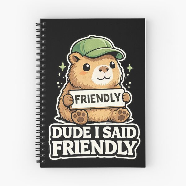 Item preview, Dude I Said Friendly – Cute Capybara Holding “Friendly” Sign Meme Design designed and sold by EuropeanPrints.