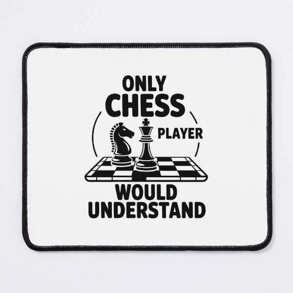 Item preview, Only Chess Player Would Understand designed and sold by jkrphoto.