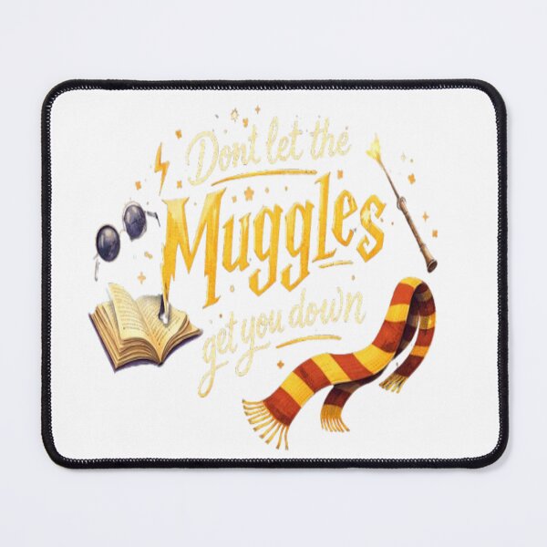 Item preview, Don't Let The Muggles Get You Down designed and sold by ApparelWorld1.