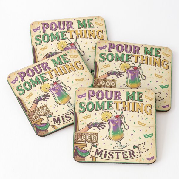 Item preview, Pour Me Something Mister | Mardi Gras Drinking Funny designed and sold by ryanguas.