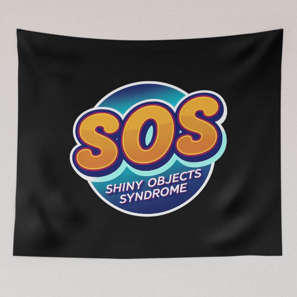 Item preview, SOS Shiny New Objects Syndrome Logo designed and sold by xaodffufje95.