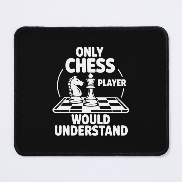 Item preview, Only Chess Player Would Understand designed and sold by jkrphoto.