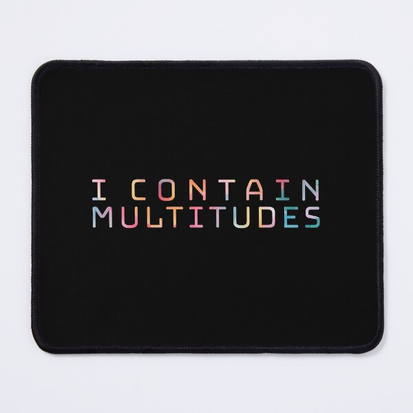 Item preview, I Contain Multitudes Literary Quote designed and sold by xaodffufje95.