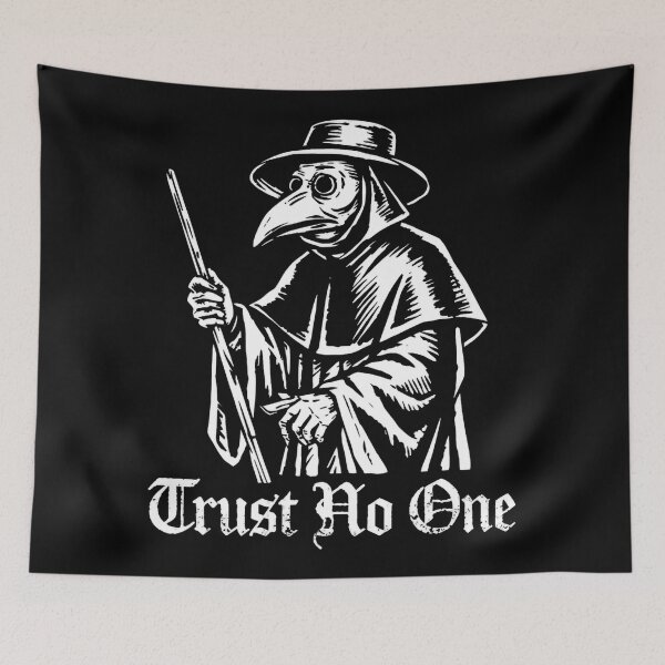 Item preview, Plague Doctor Trust No One designed and sold by SignumShop.