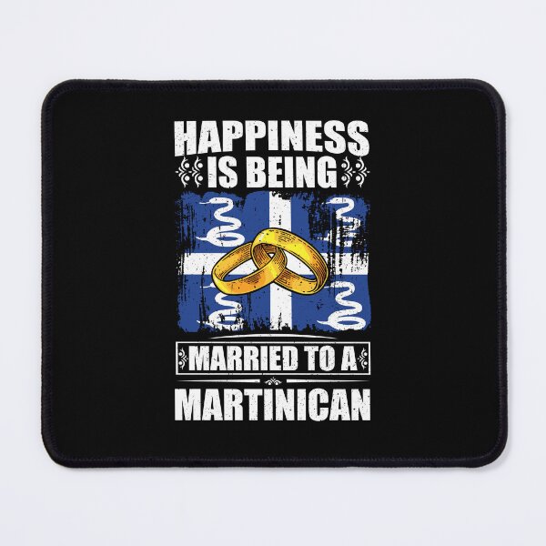 Item preview, Happiness Is Being Married To A Martinican  designed and sold by GabbyKash.