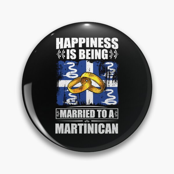 Item preview, Happiness Is Being Married To A Martinican  designed and sold by GabbyKash.