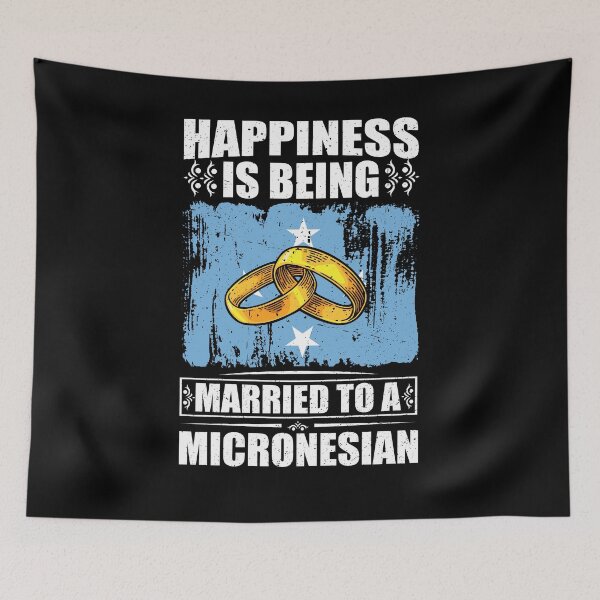 Item preview, Happiness Is Being Married To A Micronesian  designed and sold by GabbyKash.