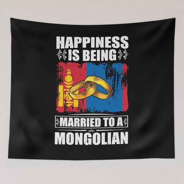 Item preview, Happiness Is Being Married To A Mongolian   designed and sold by GabbyKash.