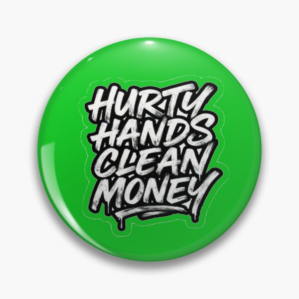 Item preview, HURTY HANDS CLEAN MONEY designed and sold by zohocreations.