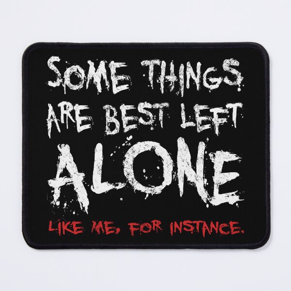 Item preview, Best left alone designed and sold by GeorgeStark.