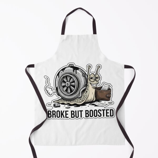Item preview, Broke But Boosted designed and sold by Wrenchmark.