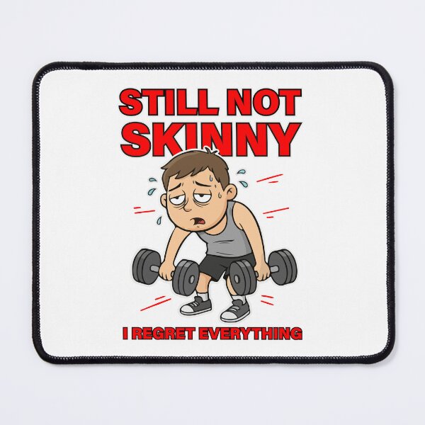 Item preview, Still Not Skinny I Regret Everything T Shirt Funny Gym Workout Humor designed and sold by Design-Pro-21.