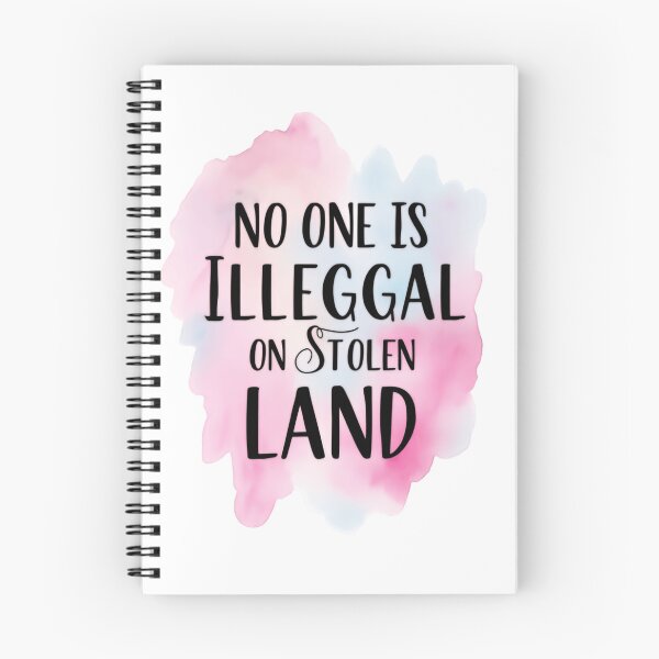 Item preview, No One Is Illegal On Stolen Land Anti Fascism Resistance Now designed and sold by SkeletonsDanger.