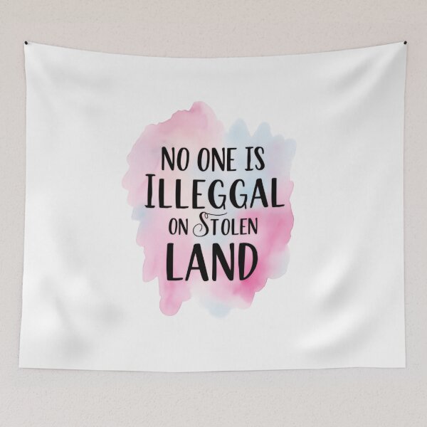 Item preview, No One Is Illegal On Stolen Land Anti Fascism Resistance Now designed and sold by SkeletonsDanger.
