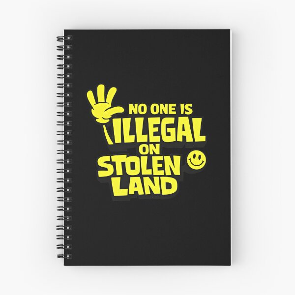 Item preview, No One Is Illegal On Stolen Land Fuck Trump Resist Now designed and sold by SkeletonsDanger.