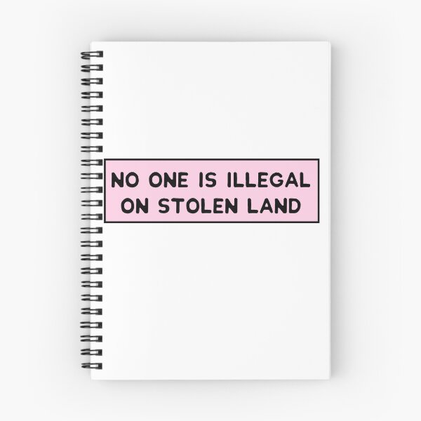 Item preview, No One Is Illegal On Stolen Land Human Rights Now designed and sold by SkeletonsDanger.