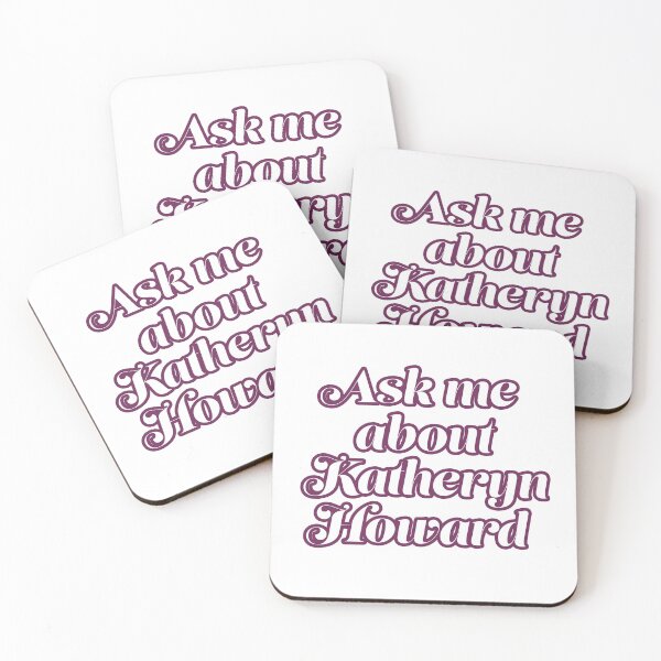 Item preview, Ask me About Katheryn Howard designed and sold by ZiaMI.