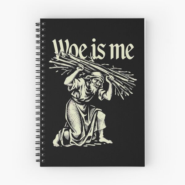 Item preview, Peasant Work Woe Is Me designed and sold by SignumShop.