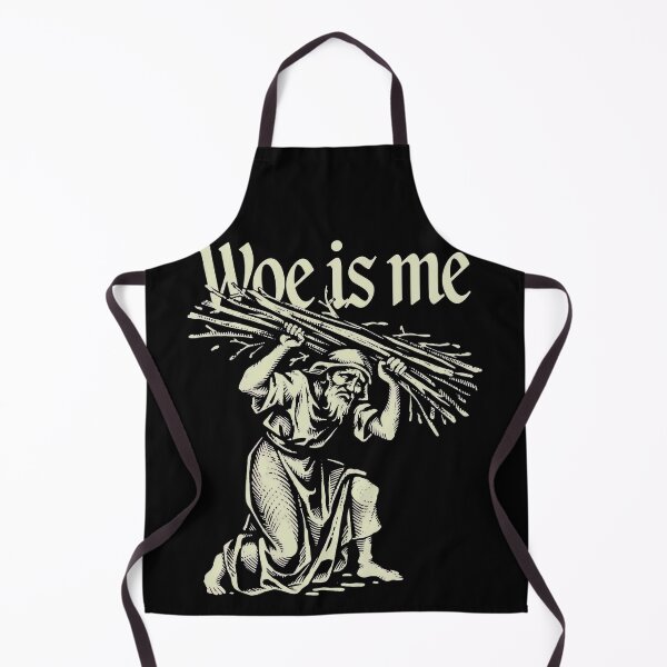 Item preview, Peasant Work Woe Is Me designed and sold by SignumShop.