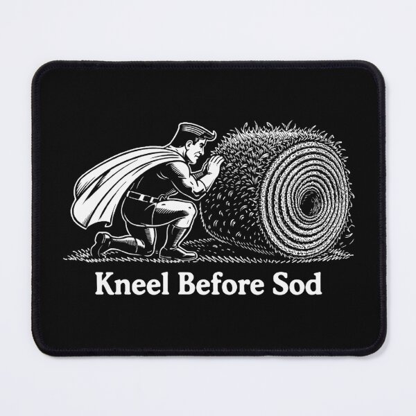 Item preview, Kneel Before Sod | Lawn Care & Superhero Parody Humor Design designed and sold by RollFuzzy.