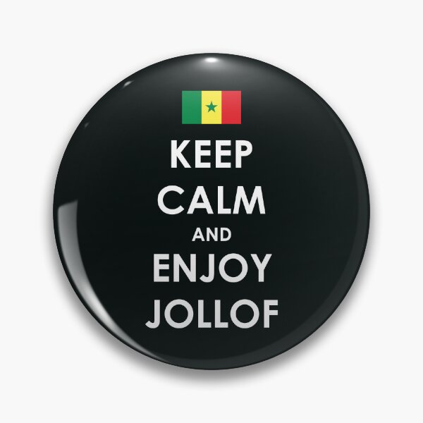 Item preview, Keep Calm And Enjoy Jollof | Senegalese version designed and sold by MammothArt.