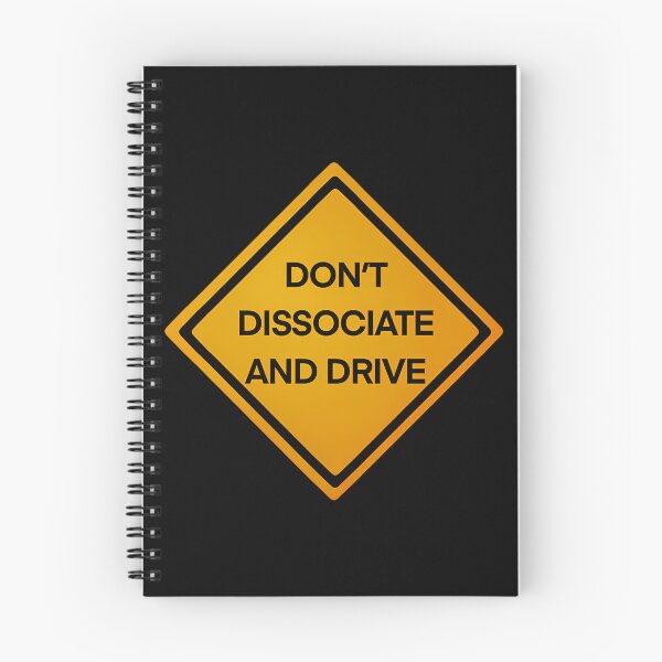 Item preview, Do Not Dissociate And Drive Sign designed and sold by yjbgcifs23.