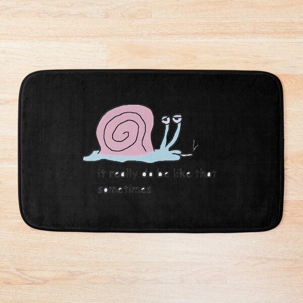 Item preview, It Really Do Be Like That Snail designed and sold by yjbgcifs23.