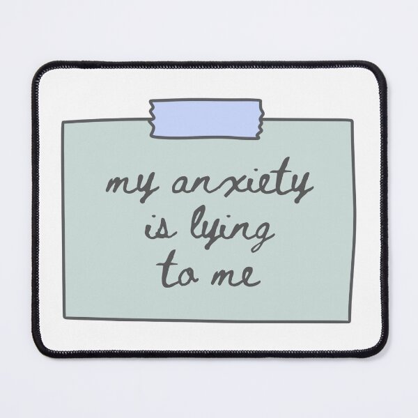 Item preview, My Anxiety Is Lying Sticker designed and sold by ayylucyy.