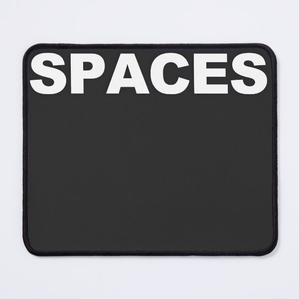 Item preview, SPACES — White Minimal Bold Type Statement designed and sold by WORDPAUSE.
