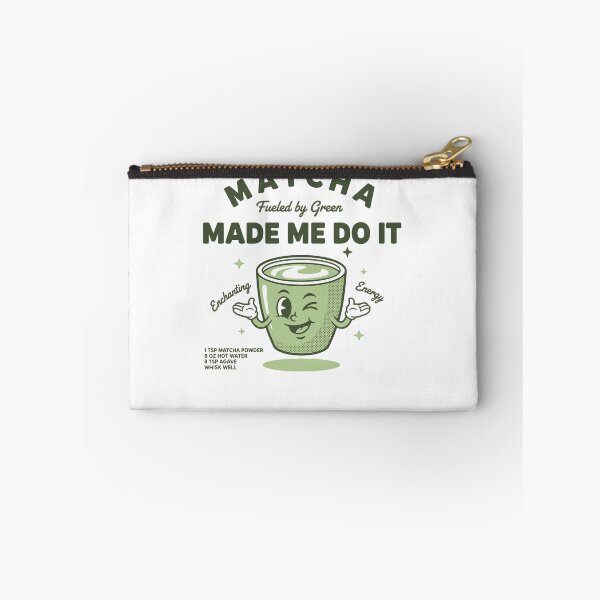 Item preview, Matcha Made Me Do It Fueled By Green Tea designed and sold by LuminOrb.