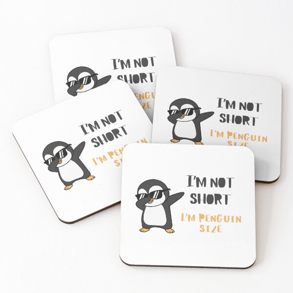 Item preview, I'm Not Short, I'm Penguin Size! designed and sold by PICODOG.