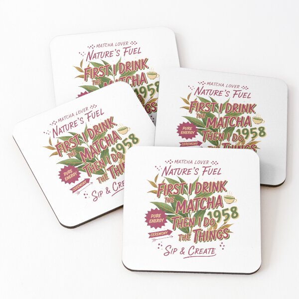 Item preview, First I Drink The Matcha Then I Do The Things designed and sold by LuminOrb.